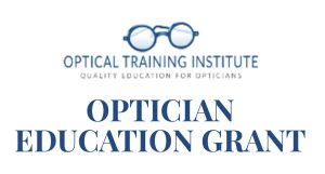 Optician Education Grant