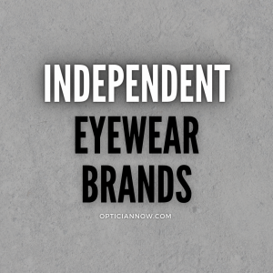Independent Eyewear Brands by Optician Now